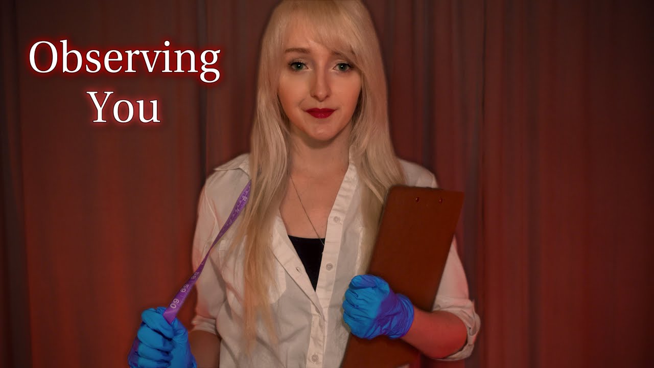 ASMR Observing You, Measuring & Gentle Body Exam