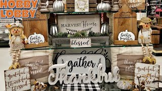 SHOP WITH ME HOBBY LOBBY FALL HARVEST DECOR WALK THROUGH JULY 2018