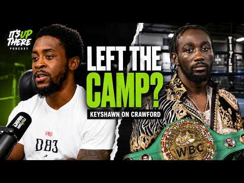 Keyshawn Davis Finally Explains Why He Left Terence Crawford’s Camp and Changed Everything