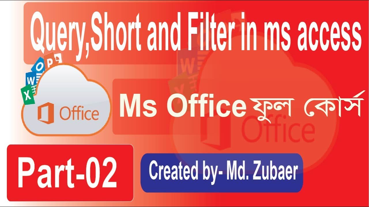 Ms Access Tutorial Bangla – How to use Microsoft Access – PMCWF