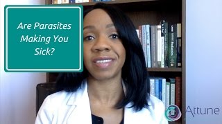 Are Parasites Making You Sick?