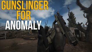 GUNSLINGER НА ANOMALY. STALKER ORIGINAL WEAPON RESTORATION MOD