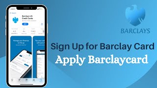 Sign Up for Barclaycard | Apply for Barclays Credit Cards & Online Banking - Barclaycard