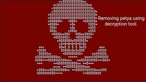 Removing and decrypting petya ransomware (2018 outdated but reborn video)