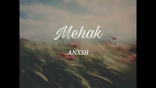 Mehak-Anxsh