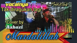 Download Lagu MARDATILLAH RHOMA IRAMA COVER BY AZHARI (SHABRINA AUDIO) MP3