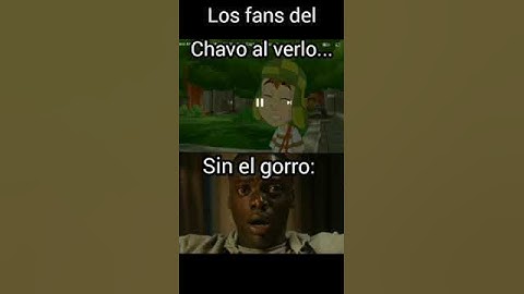 Los fans del Chavo animado al verlo...