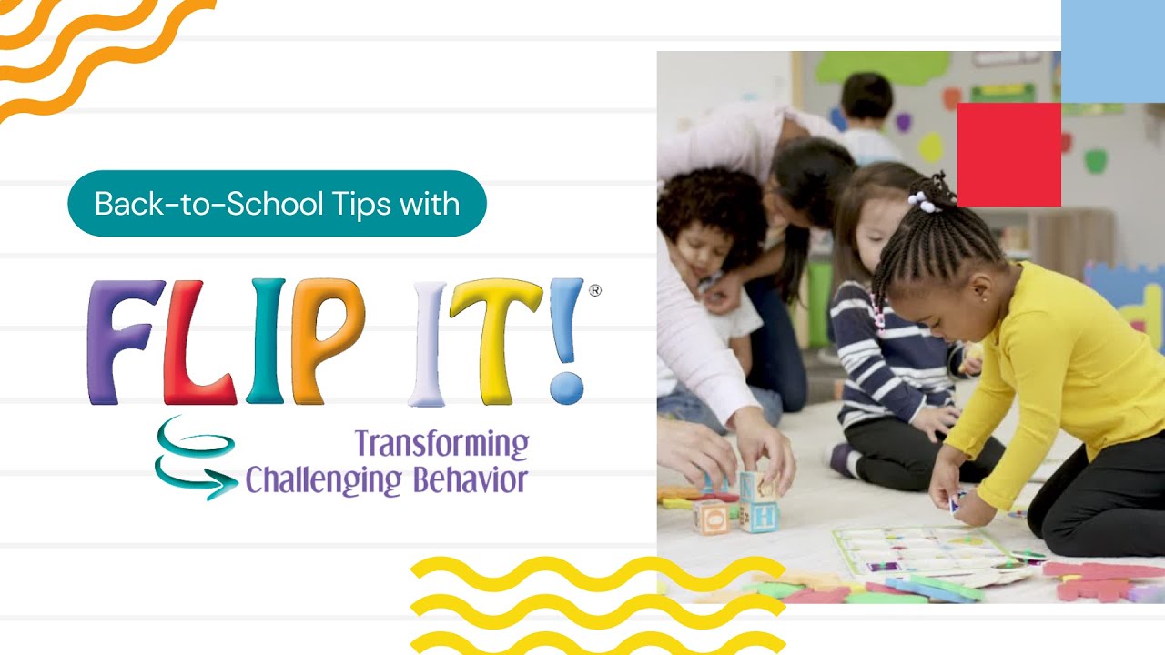 FLIP IT® Resources to transform challening behavior in children