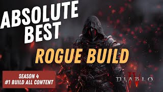 New TOP Rogue Build For Season 4 | BEST Build For All Content in Diablo 4!