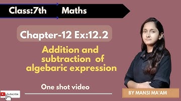 Chapter-12 |  Ex:-12.2  |  Algebraic expression | Class 7th Maths by Mansi Kaushik
