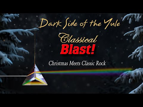Dark Side Of The Yule Christmas Meets Classic Rock 
