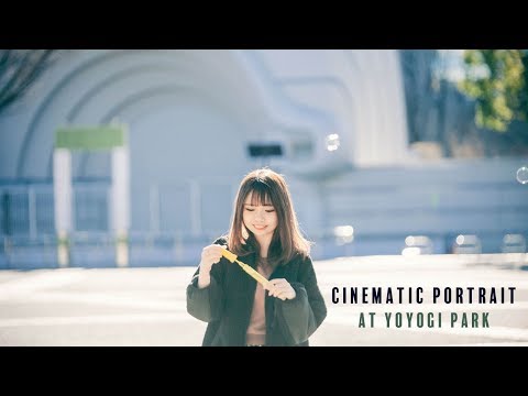 CINEMATIC PORTRAIT 2020 代々木公園 ポートレート動画 POTRAIT MOVIE  @MitsuChannel