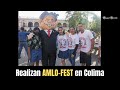 Realizan AMLO-FEST en Colima en apoyo al Presidente de México