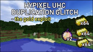 HYPIXEL UHC DUPLICATION GLITCH - GOLD EXPLOIT