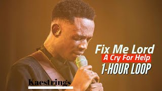 Kaestrings | 1-Hour Loop || Broken (gyara ni ya Yesu na ) || Fix Me Lord