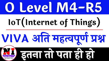 O Level iot Viva questions answers | O Level PR4 Practical Exam Preparation | Iot(m4r5) O Level