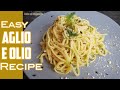 Aglio E Olio Pasta | Super Easy Recipe