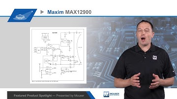 Maxim Integrated MAX12900 Sensor Transmitter AFE — Featured Product Spotlight | Mouser Electronics