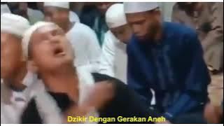 Dzikir Dengan Gerakan Aneh