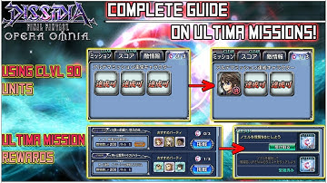 [DFFOO] Complete Guide for Ultima Missions and Ultima Weapons [Read Description]