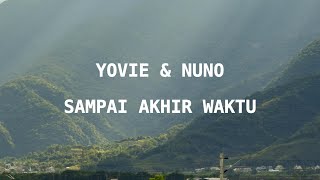 Yovie U0026 Nuno  Sdanai Akhir Waktu s