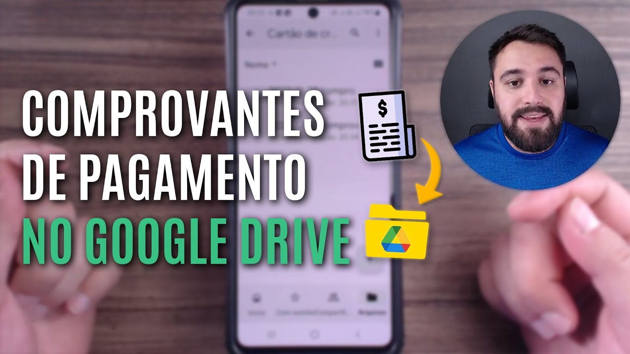 Como guardar os comprovantes de pagamentos numa pasta do google drive