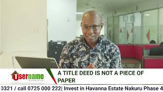 A TITLE DEED IS NOT JUST A PIECE OF PAPER
