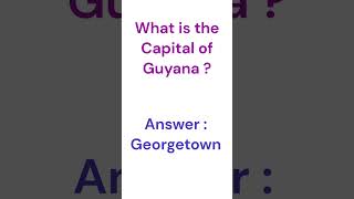What is the Capital of Guyana | Country and Capital | @pradhanseducation