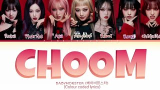 (AI ORG SONG) BABYMONSTER - ‘춤(CHOOM)’ (Colour coded lyrics Han/Rom/Eng) | PINKIEPONKIE