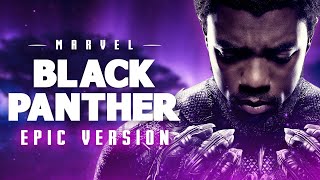 Black Panther | EPIC VERSION