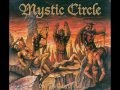 Mystic Circle - Satanic Rituals (Studio Version)