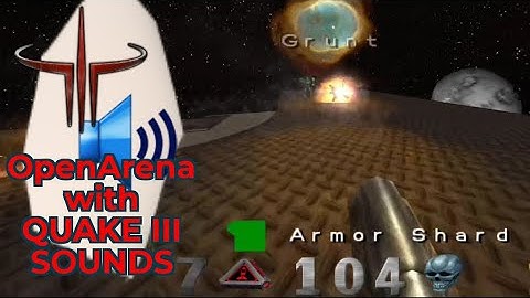 OpenArena Android but with Quake 3 Arena sounds