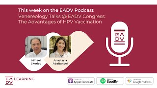 E110: Venereology Talks @ EADV Congress: The Advantages of HPV Vaccination screenshot 1