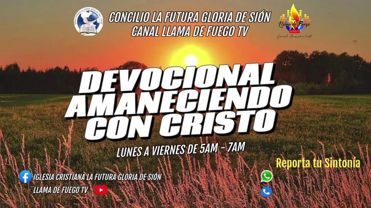 Programa Devocional Amaneciendo con Cristo 02-03-2026 Evg. Brayan Horta
