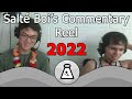 Salt bois 2022 commentary reel