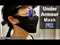 EASY Under Armour Face Mask Mod for Air Leak issue - DIY Fix any Face Mask Fogging Glasses Issue