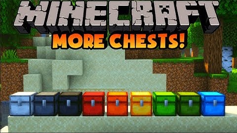 Minecraft: More Chests Mod! (20+ New Chests)