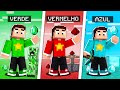 a CADA MINUTO mudamos DE COR no Minecraft !