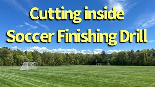 Foundations to soccer finishing (cutting in)