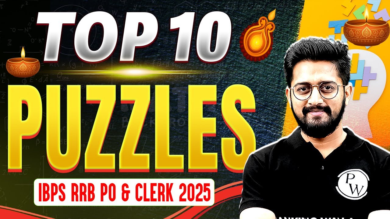 IBPS RRB PO & Clerk 2025 | Top 10 Puzzles | Puzzle Reasoning | by ...