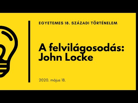 Videó: Ki az a John Locke a filozófiában?