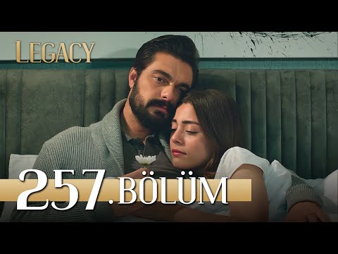 Emanet 257. Bölüm | Legacy Episode 257