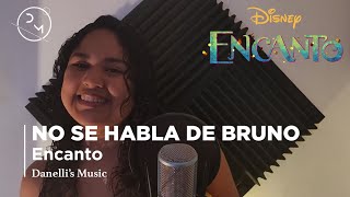 Encanto - No se habla de Bruno (Cover)