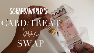 Card/treat box set for Scrapdaworld's swap