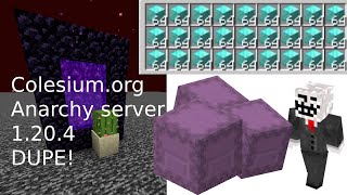 How to Dupe in Colesium.org! 1.20.4 Anarchy server.