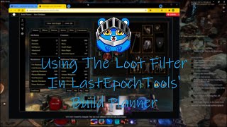 A Guide For Using LastEpochTools.coms Loot Filter Generator