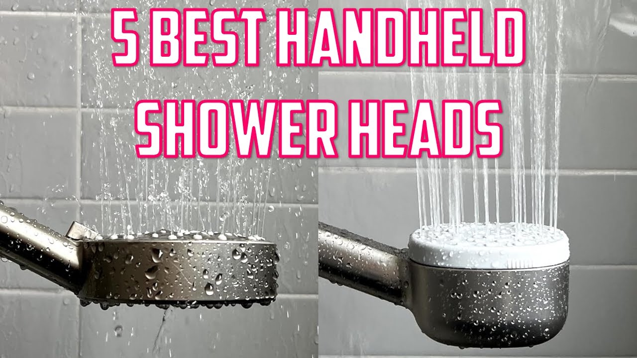 Best Handheld Shower Heads 2026 | Top 5 Best Handheld Showerhead Review ...