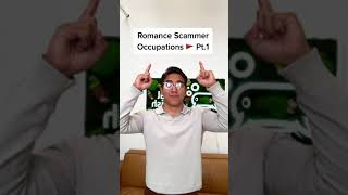 Common Romance Scammer Occupations.