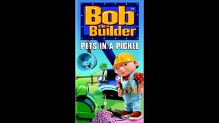 Bob The Builder  Pets In A Pickle 1997 Vhs