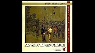 Angelo Branduardi - Futuro antico VI - Roma e la festa di San Giovanni